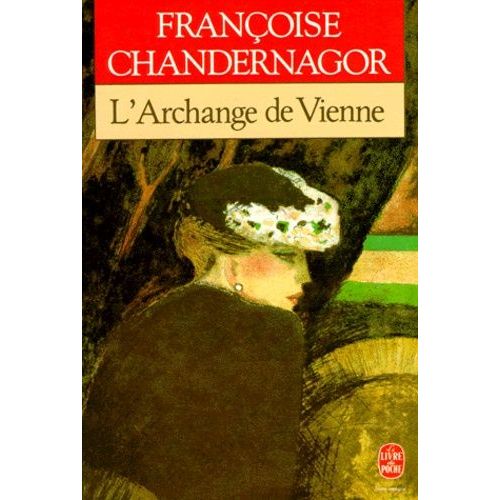 Leons De Tnbres Tome 2 - L'archange De Vienne   de Chandernagor Franoise  Format Poche 
