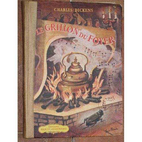 Le Grillon Du Foyer   de charles dickens 
