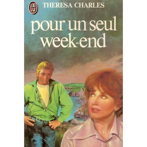 Pour Un Seul Week-End   de Charles, Thresa  Format Broch 