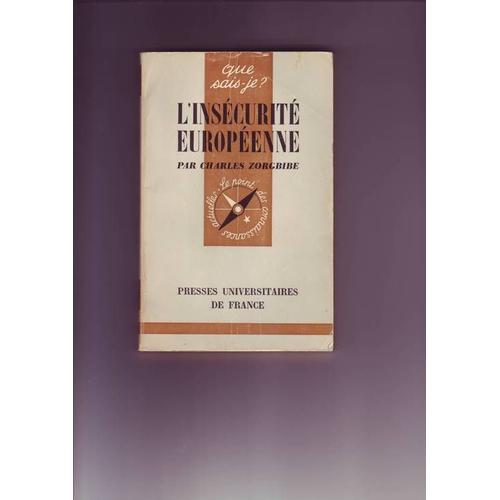 L Insecurite Europeenne   de charles zorgbibe  Format Poche 