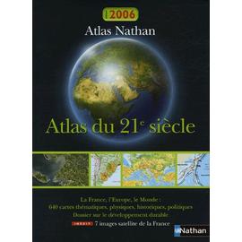 Atlas Du 21e Siècle - Histoire, Actualité, Politique | Rakuten