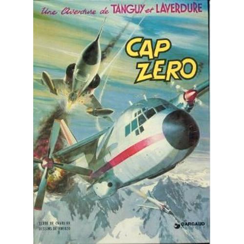 Une Aventure De Tanguy Et Laverdure - Cap Zero   de jean-michel charlier  Format Album 