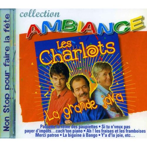 La Grande Java - Les Charlots