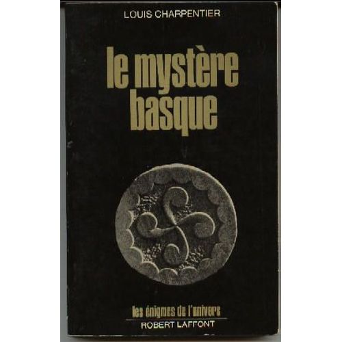 Mystere Basque-Le-   de louis charpentier  Format Broch 