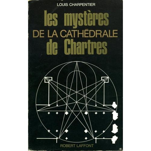 Les Mystres De La Cathdrale De Chartres   de Charpentier Louis  Format Broch 