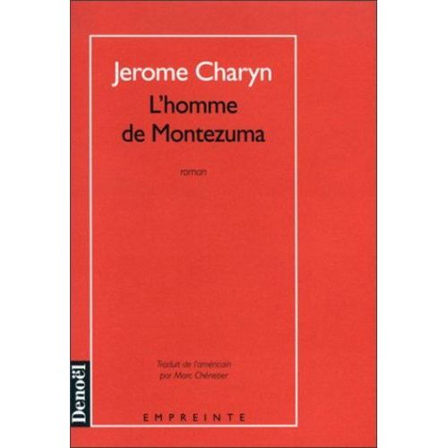 L'homme De Montezuma    Format Beau livre 