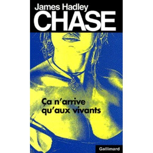 Ca N'arrive Qu'aux Vivants    Format Poche 
