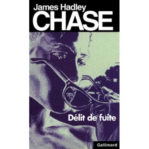 Dlit De Fuite   de Chase James Hadley  Format Poche 