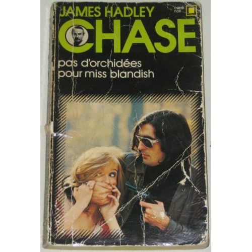Pas D'orchides Pour Miss Blandish   de james hadley chase  Format Poche 