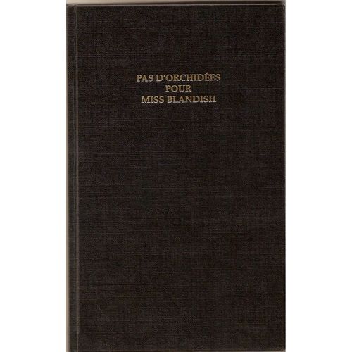 Pas D'orchides Pour Miss Blandish   de james hadley chase  Format Poche 