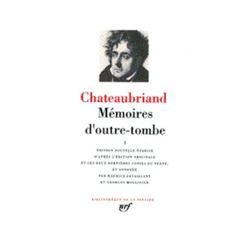 Mmoires D'outre-Tombe - Tome 1   de Chateaubriand Franois-Ren de  Format Cuir 