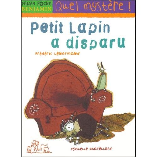 Petit Lapin A Disparu    Format Poche 