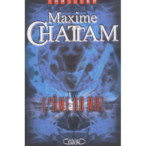 L'me Du Mal   de Chattam Maxime  Format Beau livre 