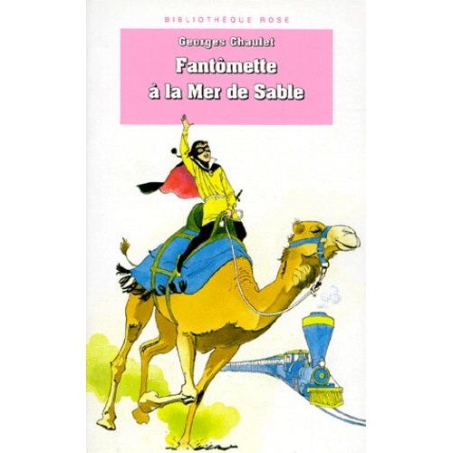 Fantmette  La Mer De Sable   de georges chaulet  Format Poche 