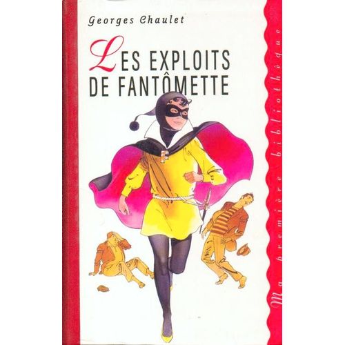 Les Exploits De Fantomette   de georges chaulet  Format Poche 