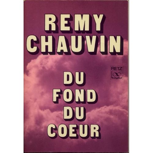 Du Fond Du Coeur   de remy chauvin 