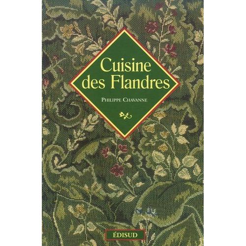 Cuisine Des Flandres   de Chavanne Philippe  Format Broch 
