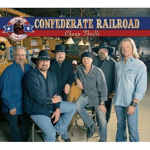Cheap Thrills - Confederate Railroad