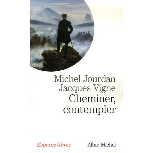 Cheminer, Contempler    Format Poche 