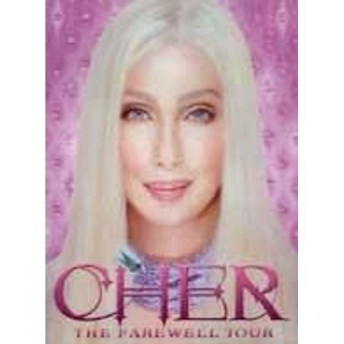 Cher : The Farewell Tour