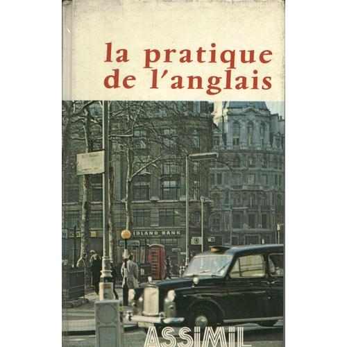 La Pratique De L Anglais   de a. cherel 