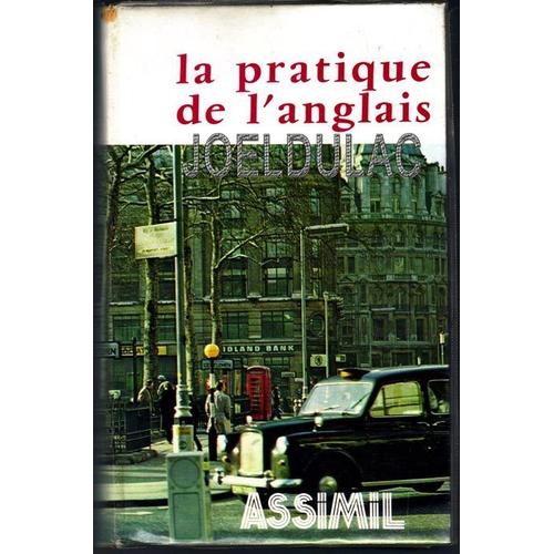 La Pratique De L'anglais   de a. cherel