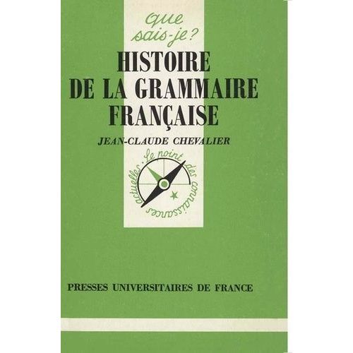 Histoire De La Grammaire Franaise    Format Non Precis 