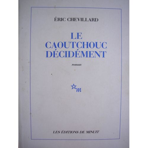 Le Caoutchouc Dcidment    Format Grand Format 