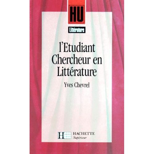 L'etudiant-Chercheur En Litterature - Guide Pratique    Format Broch 