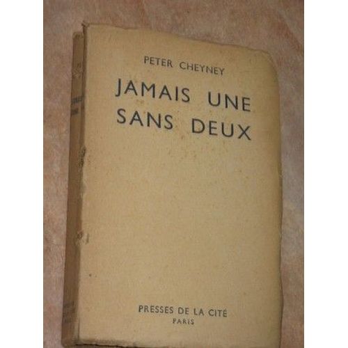 Jamais Une Sans Deux   de peter cheyney  Format Broch 