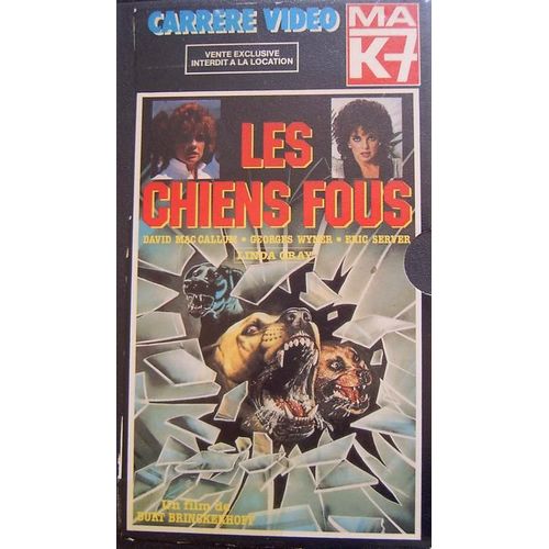 Chiens Fous Les de Burt Brinckerhoff