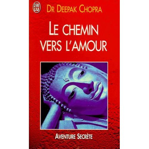 Le Chemin Vers L'amour    Format Poche 