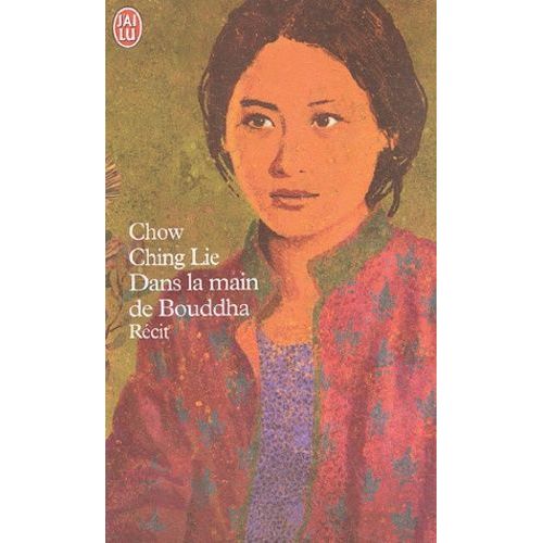 Dans La Main De Bouddha   de Chow Ching-Lie  Format Poche 