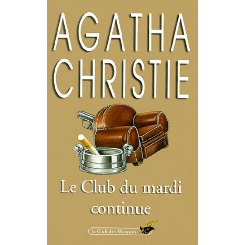 Le Club Du Mardi Continue    Format Poche 