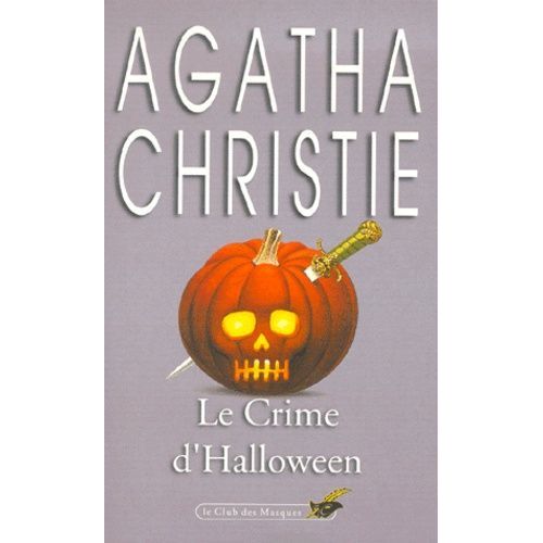 Le Crime D Halloween, La Fete Du Potiron Rakuten Le Crime D Halloween, La Fete Du Potiron Rakuten