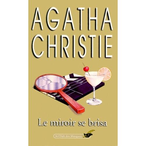 Le Miroir Se Brisa    Format Poche 