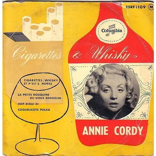 Cigarettes, Whisky Et P'tit's Ppes<Br> - La Petite Rouquine Du Vieux Brooklyn<Br> - Hop Digui Di<Br> - Coquelicots Polka - Annie Cordy
