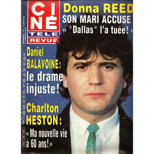 Cine Tele Revue N 4 : 23-01-1986 Daniel Balavoine (4p)/Bill Campbell/Mireille Mathieu (1p)/Donna Reed (Dallas)/Audrey Landers/De Chavanne/Charlton Heston/Ryan O'neal/Anny Duperey/Jc Dauphin