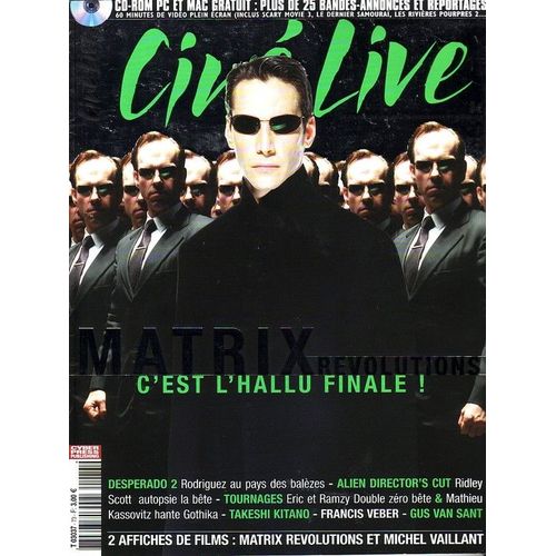 Cinlive N 73 : Matrix Revolutions C'est L'hallu Finale !