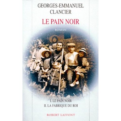 Le Pain Noir Tome 1   de Clancier Georges-Emmanuel  Format Beau livre 