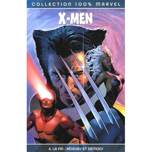 X-Men La Fin Tome 4 - Rveurs Et Dmons   de Claremont Chris  Format Broch 