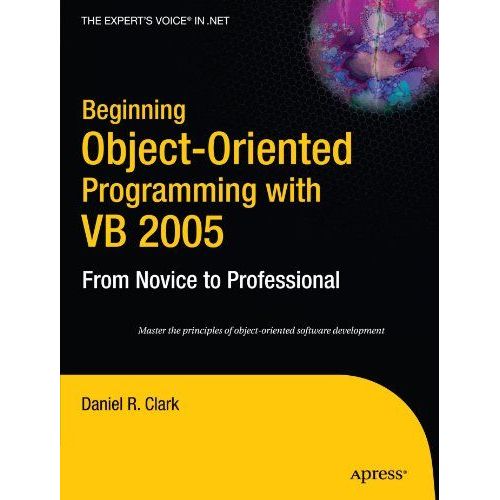 Beginning Object-Oriented Programming With Vb 2005    Format Broch 