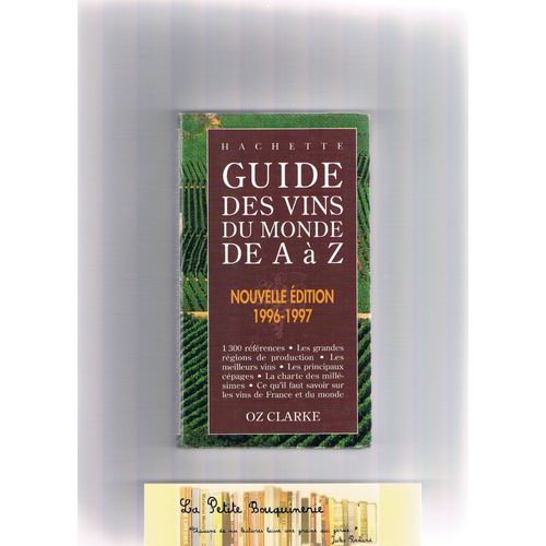 Guide Des Vins Du Monde De A  Z   de Collectif null 