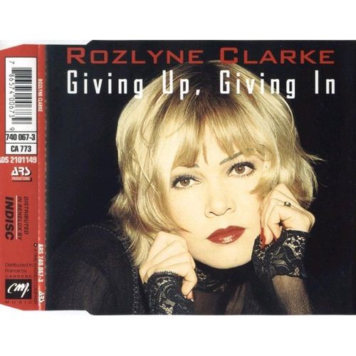Giving Up, Giving In - Clarke, Rozlyne