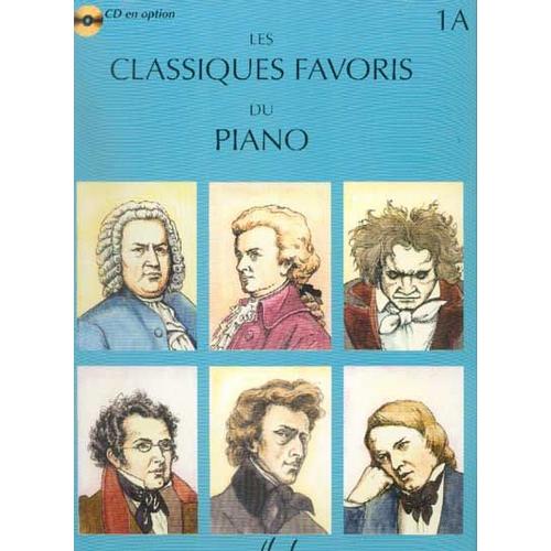 Classiques Favoris Piano Volume 1a