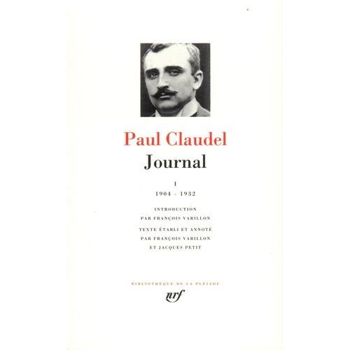 Journal - Tome 1, Les Annees 1904 A 1932 Du Journal De Claudel   de Claudel Paul  Format Cuir 