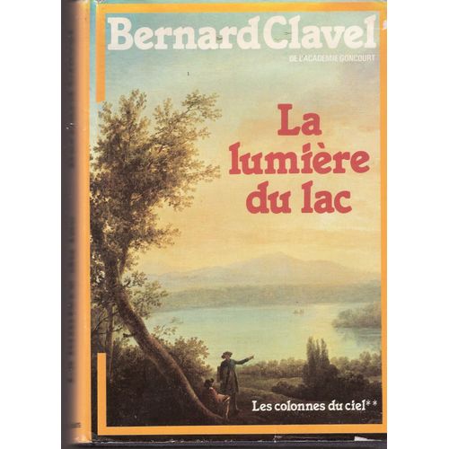 La Lumire Du Lac - Les Colonnes Du Ciel **    Format Non Precis 