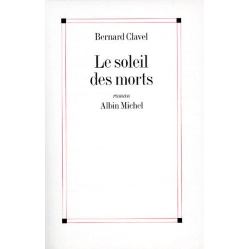 Le Soleil Des Morts    Format Grand Format 