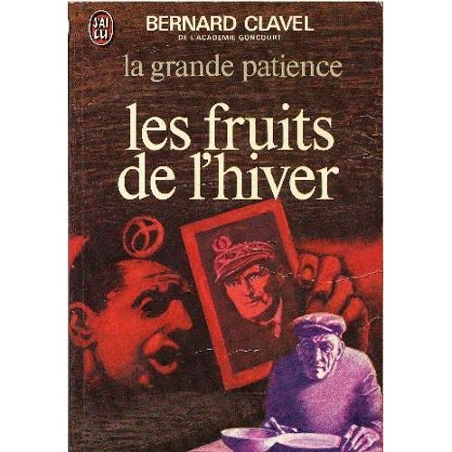 La Grande Patience Tome 4 : Les Fruits De L'hiver    Format Poche 