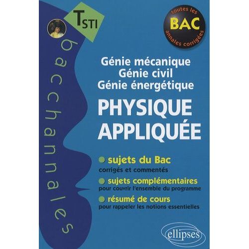 Physique Applique - Tle Sti, Gnie Mcanique, Gnie Civil, Gnie nergtique    Format Broch 